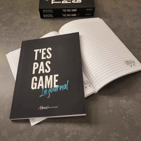 T'es pas game : Le journal | Marisol Michaud