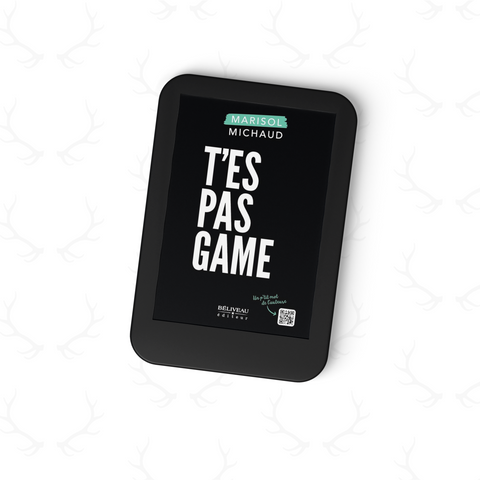 Livre numérique T'es Pas Game 1 + BONUS