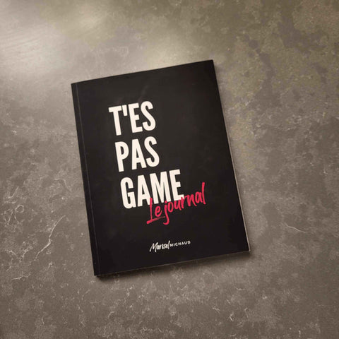  T'es pas game : Le journal | Marisol Michaud