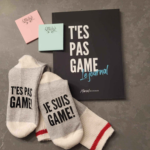  Tout ce qu'il te faut T'es pas game! | Marisol Michaud