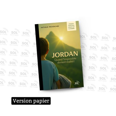 Jordan. Quand l’impossible devient réalité!