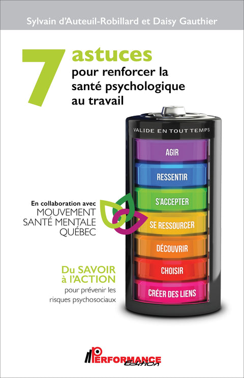 7 astuces pour renforcer la santé psychologique au travail - Performance Édition