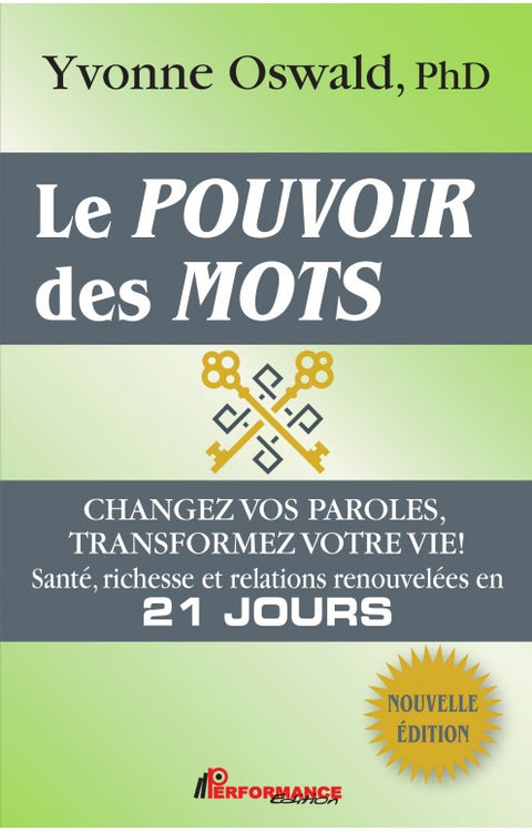 Le pouvoir des mots - Performance Édition