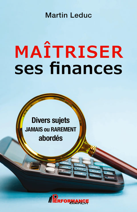 Maîtriser ses finances - Performance Édition