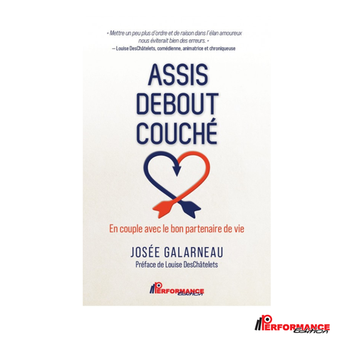 ASSIS DEBOUT COUCHÉ : En couple avec le bon partenaire - Performance Édition