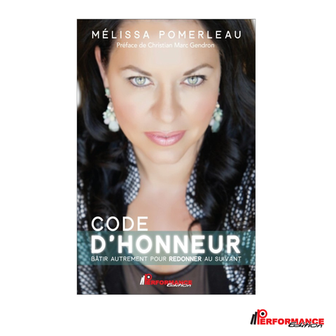 Code d'honneur - Performance Édition
