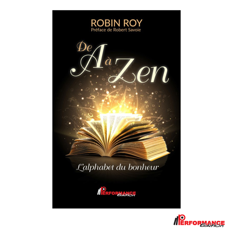 De A à Zen - Performance Édition