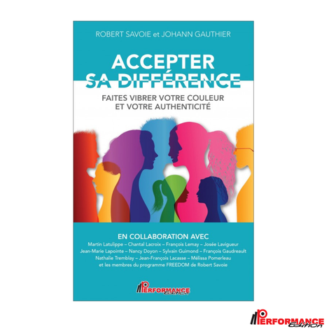 Accepter sa différence - Performance Édition