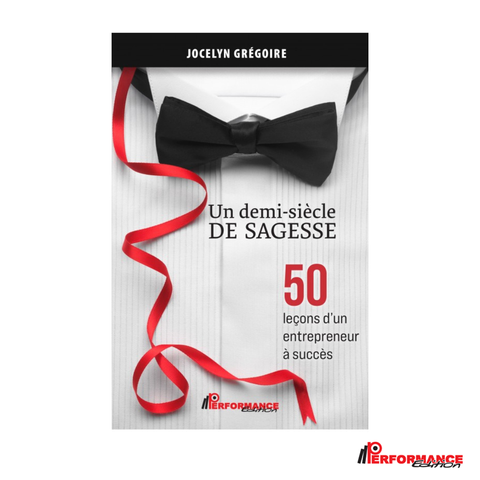 Un demi-siècle de sagesse - Performance Édition