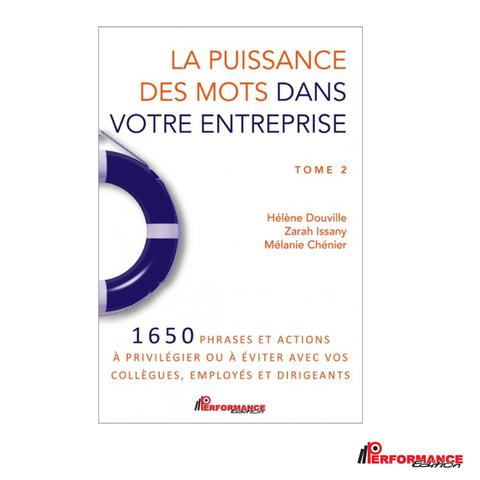 La puissance des mots en affaire (Tome 2) - Performance Édition