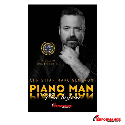 Piano Man - Mon histoire - Performance Édition