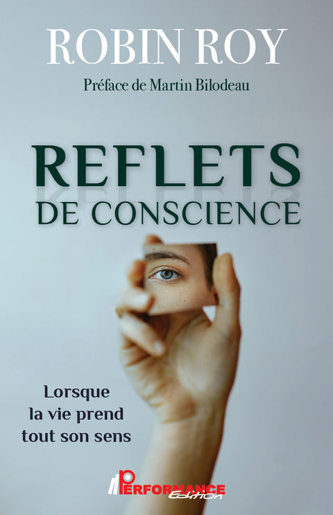 Reflets de conscience - Performance Édition